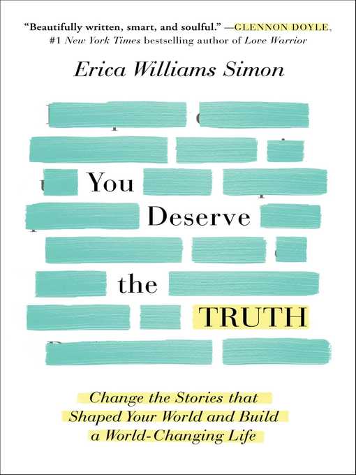 Title details for You Deserve the Truth by Erica Williams Simon - Available